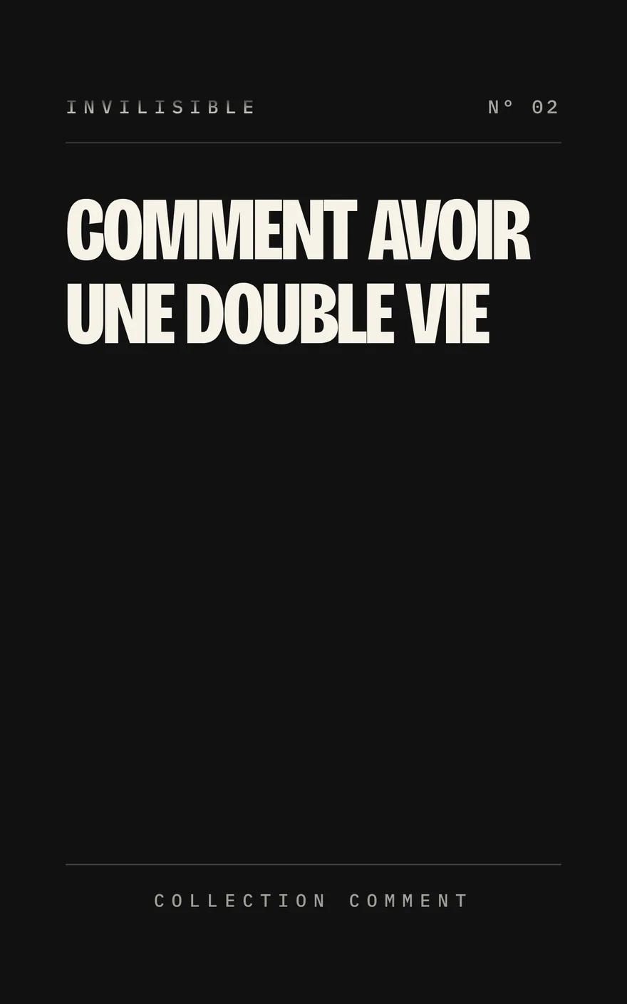 Couverture : Comment avoir une double vie